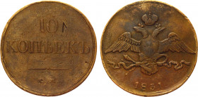 Russia 10 Kopeks 1831 CM R1
Bit# 647 R1; 2,5 R by Petrov; 3 R by Ilyin; Copper 46.00 g.; Suzun mint; Plain edge; Scratch on the surface; Attractive c...
