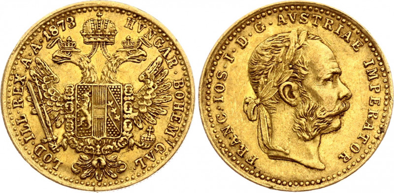 Austria 1 Ducat 1873 A
KM# 2267; Gold (.986) 3.49 g., 20 mm.; Franz Joseph I; X...