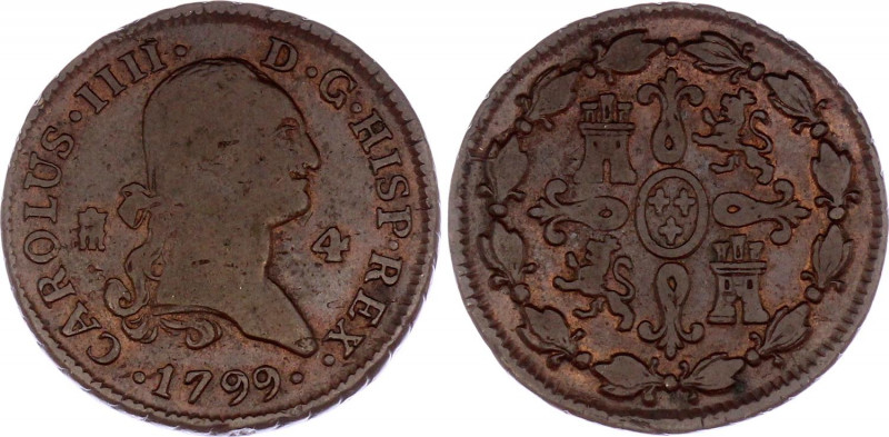 Spain 4 Maravedis 1799
KM# 427, Cal#1511. Carlos IV. Copper, XF-AUNC, red luste...