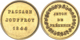 Louis-Philippe Ier (1830-1848). Jeton de présence en Or, pour le passage Jouffroy à Paris 1844, Paris.
PCGS MS62 (41821019).
Av. Au centre : PASSAGE...