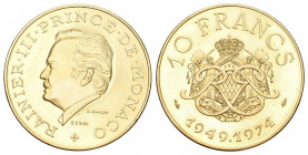 MONACO Rainier III. 1949-2005. Probe 10 Francs 1974.Nur 250 geprägt 25. Regierungsjubiläum von Rainier III. 19,56 g. Gad. 156. Schl. 38. Fast FDC aus ...