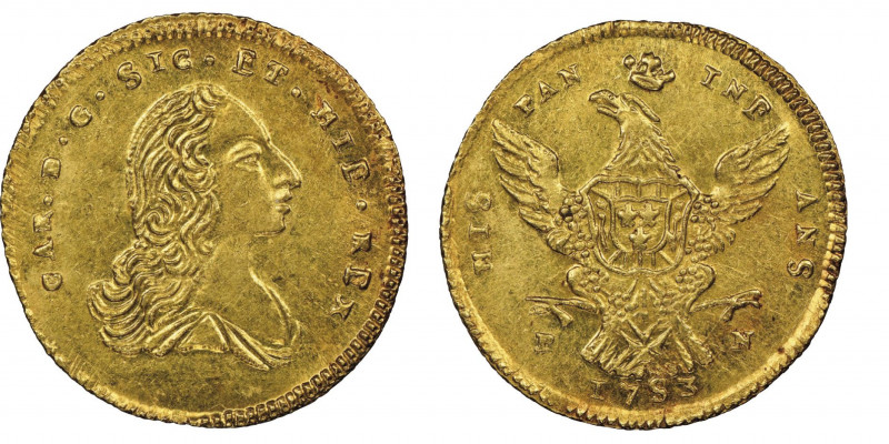 Carlo di Borbone 1734-1759
Doppia Oncia, Palermo, 1753, AU 8.87 g.
Ref : MIR 561...