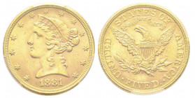 5 Dollars, Philadephia, 1881, AU 8.35 g.
Ref : Fr. 138, KM#69
Conservation : PCGS MS 64