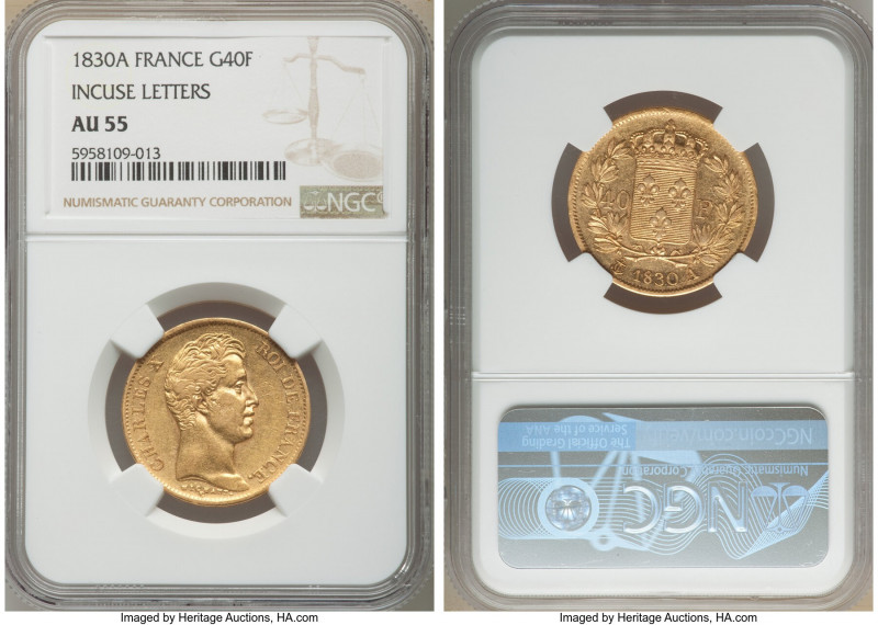 Charles X gold 40 Francs 1830-A AU55 NGC, Paris mint, KM721.1. Variety with incu...