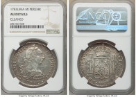 Charles III 8 Reales 1783 LM-MI AU Details (Cleaned) NGC, Lima mint, KM78.

HID09801242017

© 2020 Heritage Auctions | All Rights Reserved