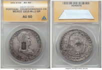 Maria II Counterstamped 870 Reis ND (1834) AU50 ANACS, KM440.15. Crowned arms of Portugal counterstamped on Mexico Ferdinand VII 8 Reales 1816 Mo-JJ (...