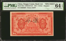 CHINA--REPUBLIC. The Ningpo Commercial Bank Limited. 1 Dollar, 1921. P-545s. Specimen. PMG Choice Uncirculated 64 EPQ.

(S/M#S107-20). Printed by BE...