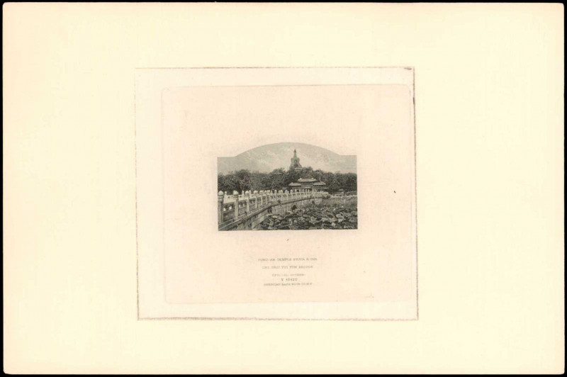 CHINA--VIGNETTES. Yung An Temple Stupa & The Chi Tsui Yun Bridge.

Estimate: $...