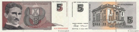 Country : YUGOSLAVIA 
Face Value : 5 Novih Dinara Spécimen 
Date : 03 mars 1994 
Period/Province/Bank : Banque Nationale 
Catalogue reference : P.148s...