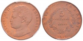Napoléon II, Essai de 5 centimes en bronze, Paris, 1816, AE 10.5 g. 
Ref : G.133 (1989), Maz. 643 (R2)
Conservation : PCGS SP63 BN