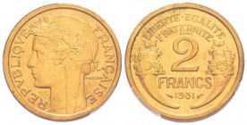 IIIème République, Piéfort de 2 Francs Morlon, 1931, Br-Al 13.23 g. 
Ref : Taill.113.EP, Maz.2577a (R1)
Conservation : PCGS SP64