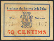 FARNERS DE LA SELVA (GERONA). 50 Céntimos. 3 de Junio de 1937. (González: 7829). BC.