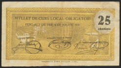 PUIG-ALT DE TER (GERONA). 25 Céntimos. 4 de Julio de 1937. (González: 9478). MBC-.