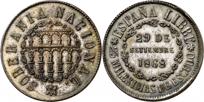 1868. Gobierno Provisional. Segovia. 25 milésimas de escudo. (AC. 10) (AC.pdf 3)...