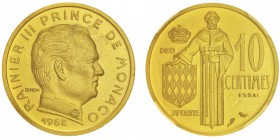 Rainier 1949-2005
Piéfort de 10 centimes, 1962, AU 13g.
Avers : RAINIER III PRINCE DE MONACO, tête à droite, au-dessous (date) et derrière signa...