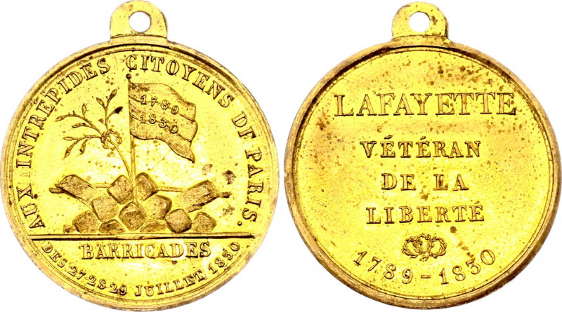 France Brass Medal "The Three Glorious Lafayette" 1830
AUX INTRÉPIDES CITOYENS ...