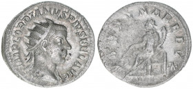 Gordianus III. Pius 238-244
Römisches Reich - Kaiserzeit. Antoninian. FORTVNA REDVX
Rom
4,96g
Kampmann 72.14
ss