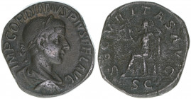Gordianus III. Pius 238-244
Römisches Reich - Kaiserzeit. Sesterz. SECVRITAS AVG
Rom
20,23g
C.333, RIC 311a
ss+