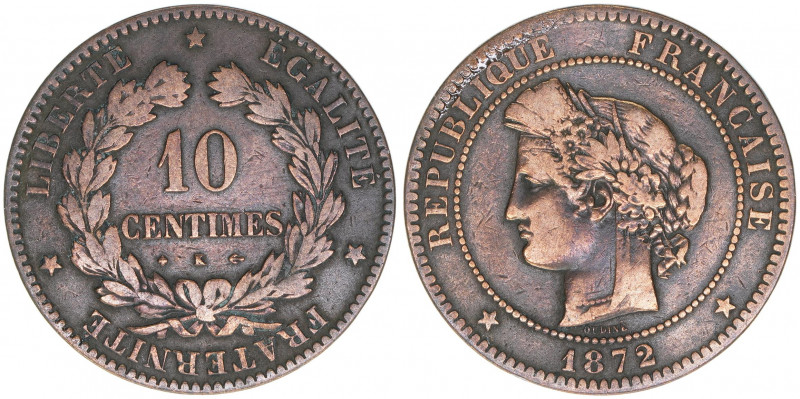 3. französische Republik 1870-1940
Frankreich. 10 Centimes, 1872 K. 9,59g
Kahnt/...