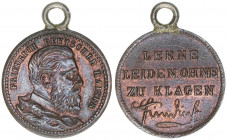 Friedrich III. 1888
Preussen. Medaille, 1888. lerne leiden ohne zu klagen - 19mm
2,65g
Trageöse
ss