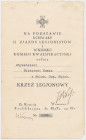 Legitymacja do Krzyża Legionowego Dokument nadaniowy Krzyża Legionowego z 1929 roku.&nbsp; Wymiary: ~ 18 x 11 cm. 