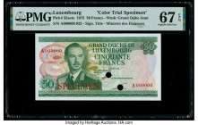 Luxembourg Grand Duche de Luxembourg 50 Francs 25.8.1972 Pick 55acts Color Trial Specimen PMG Superb Gem Unc 67 EPQ. Red Specimen overprints and two P...