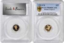 BRITISH VIRGIN ISLANDS. 25 Dollars, 1985-FM. Franklin Mint. PCGS PROOF-68 Deep Cameo.

Fr-18; KM-73. A brilliant Proof with hard mirrored fields and...