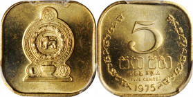 SRI LANKA. 5 Cents, 1975. London Mint or Llantrisant Mint. PCGS SPECIMEN-66.

KM-139. A round-edged square, one year type, struck in Nickel-Brass. A...