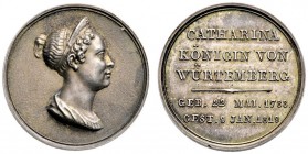 Württemberg. Katharina Pawlowna *1788, †1819, Gemahlin Wilhelms I., Tochter von Zar Paul I. und Maria Feodorowna. Silbermedaille 1819 von P. Bruckmann...