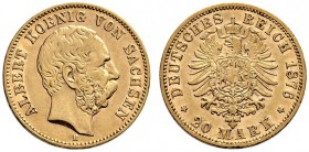 Reichsgoldmünzen. Sachsen. Albert 1873-1902. 20 Mark 1876 E. J. 262. winzige Randfehler, gutes sehr schön