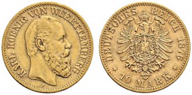 Reichsgoldmünzen. Württemberg. Karl 1864-1891. 10 Mark 1876 F. J. 292. minimale Randfehler, sehr schön
