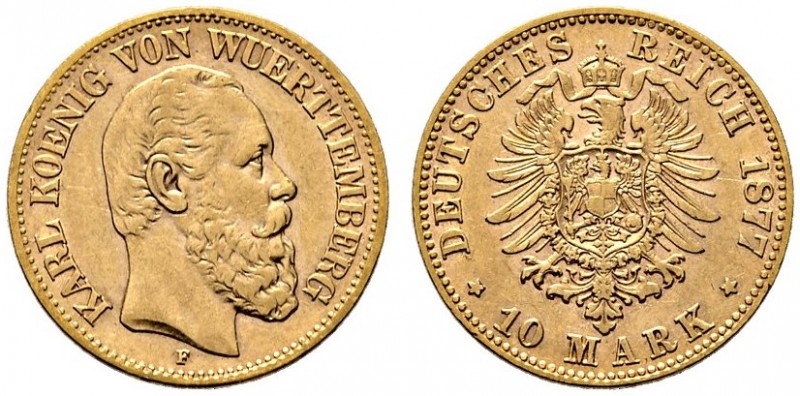 Reichsgoldmünzen. Württemberg. Karl 1864-1891. 10 Mark 1877 F. J. 292. winziger ...