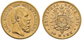 Reichsgoldmünzen. Württemberg. Karl 1864-1891. 10 Mark 1879 F. J. 292. sehr schön