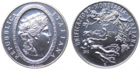 Repubblica Italiana - Monetazione in Euro (dal 2002) 5 euro 2012 "150° Anniversario Unificazione Monetaria italiana" - In confezione completa di scato...