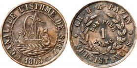 EGYPTE
Canal de Suez. Franc 1865, Ch. & A. Bazin.
Av. Voilier naviguant à gauche. Rv. Valeur dans une couronne. L. 6. 4,50 grs. * Voir également n°5...