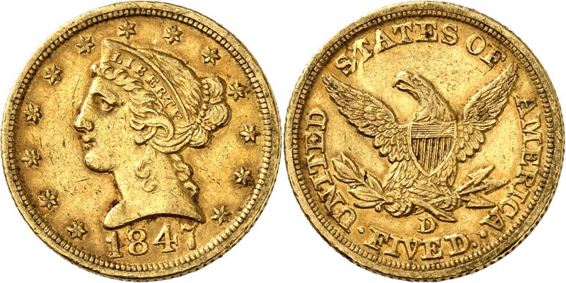USA
5 dollars Liberté 1847, Dahlonega.
Av. Tête de Liberté à gauche. Rv. Aigle...