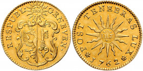Pistole, 1762
Schweiz, Genf. Geschweiftes Stadtwappen unter strahlender Sonne mit Christus-Monogramm. Rv. Strahlende Sonne mit Christus-Monogramm, übe...