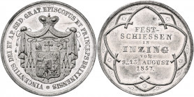 Franz Joseph I. 1848 - 1916
Zinn-Schutzenmedaille, 1857. auf das Festschießen anlässlich der Installation von Vincent Gasser zum Fürstbischof v. Brixe...