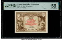 Angola Republica Portuguesa 50 Centavos 1923 Pick 63 PMG About Uncirculated 55. 

HID09801242017

© 2020 Heritage Auctions | All Rights Reserved