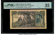 Angola Banco De Angola 10 Angolares 1946 (ND 1947) Pick 78 PMG Choice Very Fine 35. Minor repair. 

HID09801242017

© 2020 Heritage Auctions | All Rig...