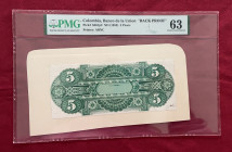 Colombia, 5 Pesos, 1883, pS861p2, BACK PROOF
PMG 63
Estimate: USD 300-600