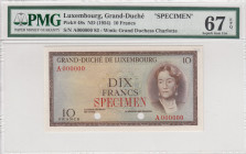 Luxembourg, 10 Francs, 1954, UNC, p48s, SPECIMEN
PMG 67 EPQ, High condition 
Estimate: USD 500-1000