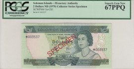 Solomon Islands, 2 Dollars, 1979, UNC, p5aCS1, SPECIMEN
PCGS 67 PPQ, Collector Series
Estimate: USD 30-60