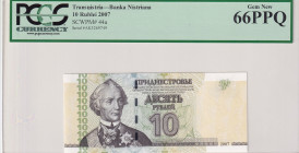 Transnistria, 10 Rublei, 2007, UNC, p44a
PCGS 66 PPQ
Estimate: USD 25-50