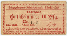 GEFANGENENLAGER, Elberfeld, Arbeitskommando Elberfeld-Beek, Firma Döring & Hartog. 10 Pfennig 1.2.1918, Druck braunrot auf Kartonpapier. Ausgabe bishe...