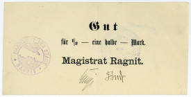 OST-, WESTPREUSSEN, POSEN UND GRENZMARK, Ragnit, Magistrat. 1/2 Mark ohne KN(1914), "Magistrat Ragnit" 67mm!.
II
Di.304.1