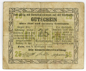 LUXEMBURG, Fels, Gemeindeverwaltung. 25 Centimes 01.11.1918, Rs.KN und Stempel.
III