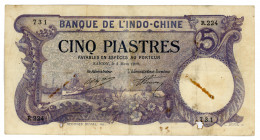 French Indochina 5 Piastres 1920
P# 40; #R.224 731; VG