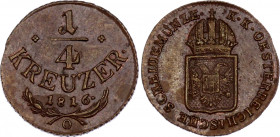 Austria 1/4 Kreuzer 1816 O
KM# 2107; Oravicza mint. Rare. Copper, UNC.
