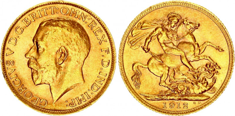Great Britain 1 Sovereign 1912
KM# 820; Gold (.916) 7.99 g., 22 mm.; George V; ...